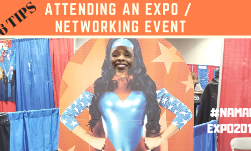 6 Tips for Attending an Expo or Networking Event / Real Estate Event