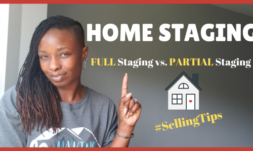 Home Selling Tips – Full Home Staging vs. Partial Home Staging