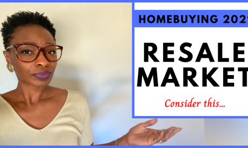 Home Buying 2021- Resale Market- How To Get Under Contract- Think Outside The Box