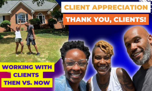 Client Appreciation – THANK YOU, CLIENTS! – Working with Clients Then vs. Now