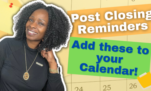 Post-Closing Reminders for BUYERS & SELLERS