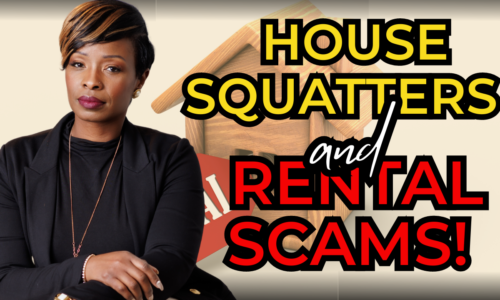 🙅🏽‍♀️Beware of House SQUATTERS & Rental SCAMS!