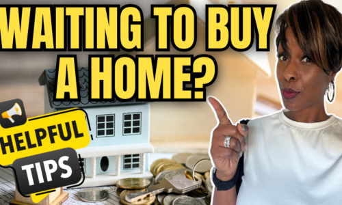 ⏰Waiting to Buy a House? Watch This First! | DO THIS While You Wait to Buy a Home! 3️⃣ Tips
